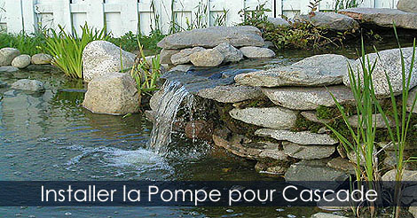 Pompe et tuyauterie pour cascade de bassin de jardin - Construire une cascade pour bassin de jardin - Le jardinage aquatique