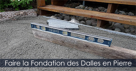Fondation Dalles en béton ou en pierre - Installer des Pavés ou dalles en pierre