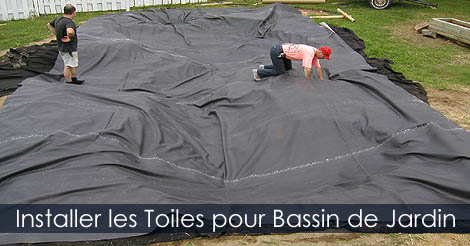 Toiles pour bassin - Étapes de construction d'un jardin d'eau - Installer la toile pour bassin de jardin