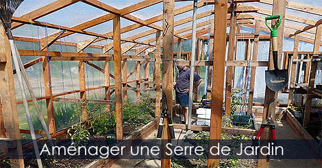 Serre de Jardin - Comment aménager une serre de jardin - Construire et aménager une serre - Idées et design de serres