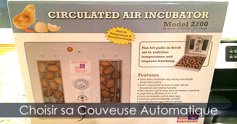 Couveuse à air forcé - Choisir une couveuse automatique pour l'uncubation des oeufs de poules - Choix de couveuses manuelles ou de couveuses automatiques