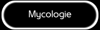 Mycologie