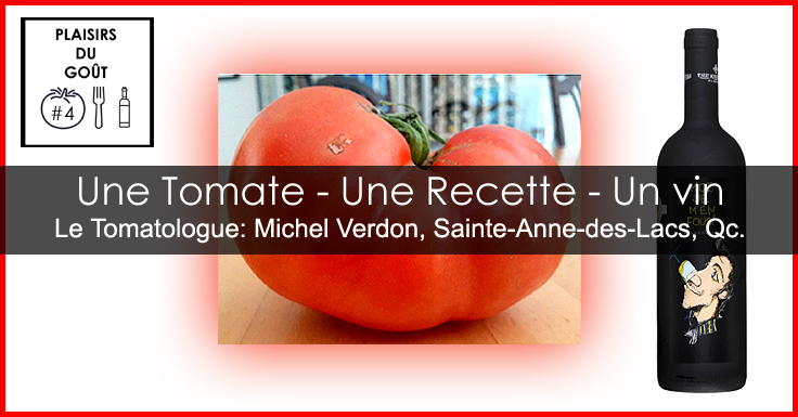Une tomate une recette et un vin - Michel Verdon Le Tomatologue