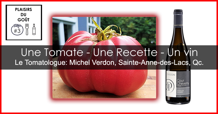 Une tomate une recette et un vin - Michel Verdon Le Tomatologue